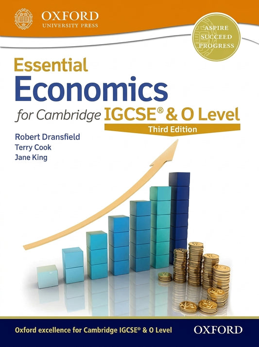 Essential Economics for Cambridge IGCSE & O Level Third Edition by Oxford University Press with blue cover and ascending chart graphics