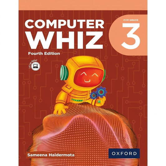 Computer Whiz Grade 3 Fourth Edition textbook cover featuring yellow robot with red face and gears on orange planet background