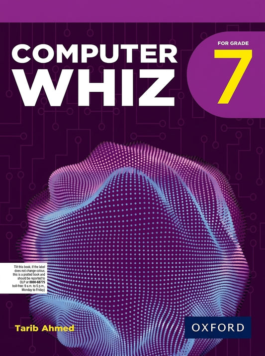 Computer Whiz Grade 7 textbook cover with purple gradient background and glowing blue-purple digital sphere graphic. Oxford publishing logo visible.