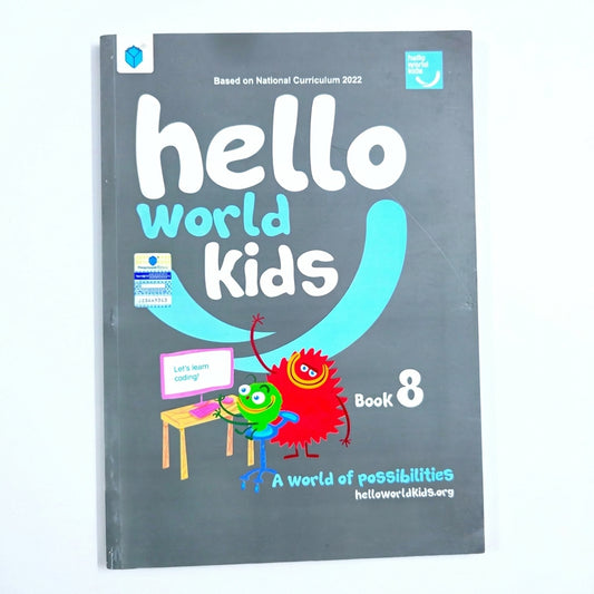Hello World Kids Book 8 cover with gray background, white and cyan text, colorful cartoon characters, coding lesson theme
