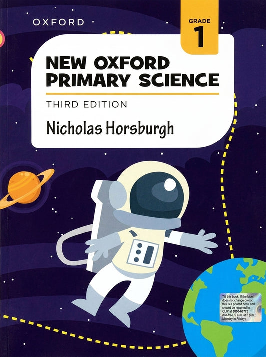 New Oxford Primary Science Grade 1 Third Edition textbook cover with astronaut in space theme, author Nicholas Horsburgh