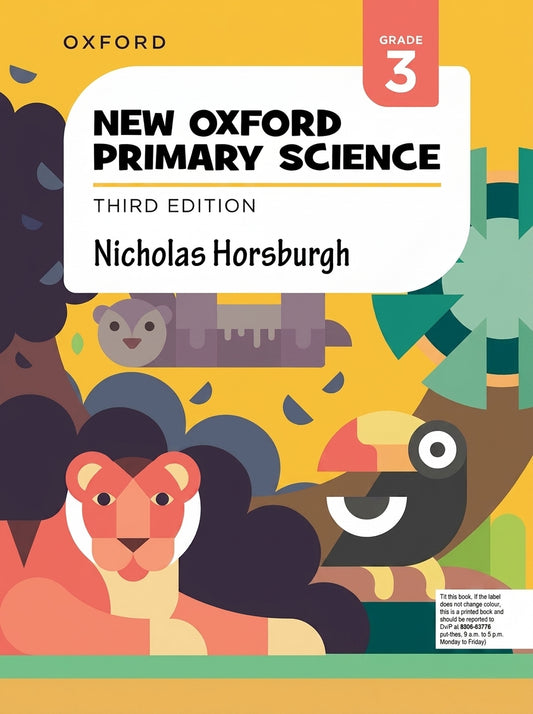 New Oxford Primary Science Grade 3 Third Edition textbook cover with colorful illustrations of animals and nature on yellow background.