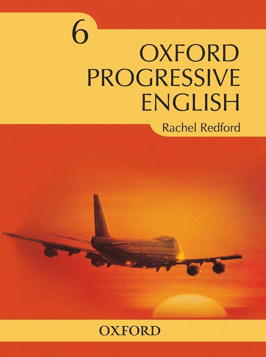 Oxford Progressive English Book 6 by Rachel Redford cover featuring an airplane at sunset with warm orange and yellow gradient background