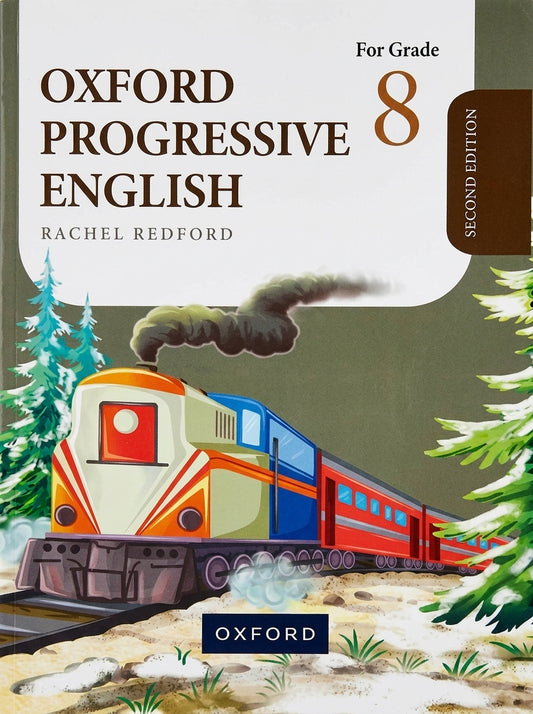 Oxford Progressive English Grade 8 Second Edition book cover featuring a colorful train illustration on a snowy landscape with evergreen trees