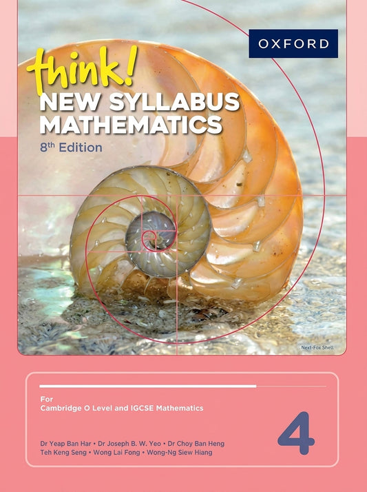 Think! New Syllabus Mathematics Book 4 8th Edition textbook with nautilus shell cover design on coral pink background